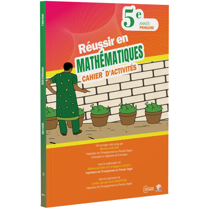 Couverture de Réussir en Mathématiques - 5ème Primaire (Cahier d'activités)