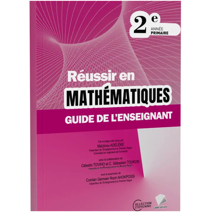 Couverture de Réussir en Mathématiques - 2ème Primaire (Guide de l'enseignant)