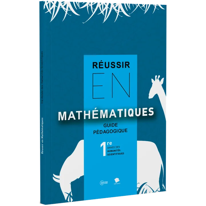 Couverture de Réussir en Mathématiques - 1ère Année Hum (Guide pédagogique)