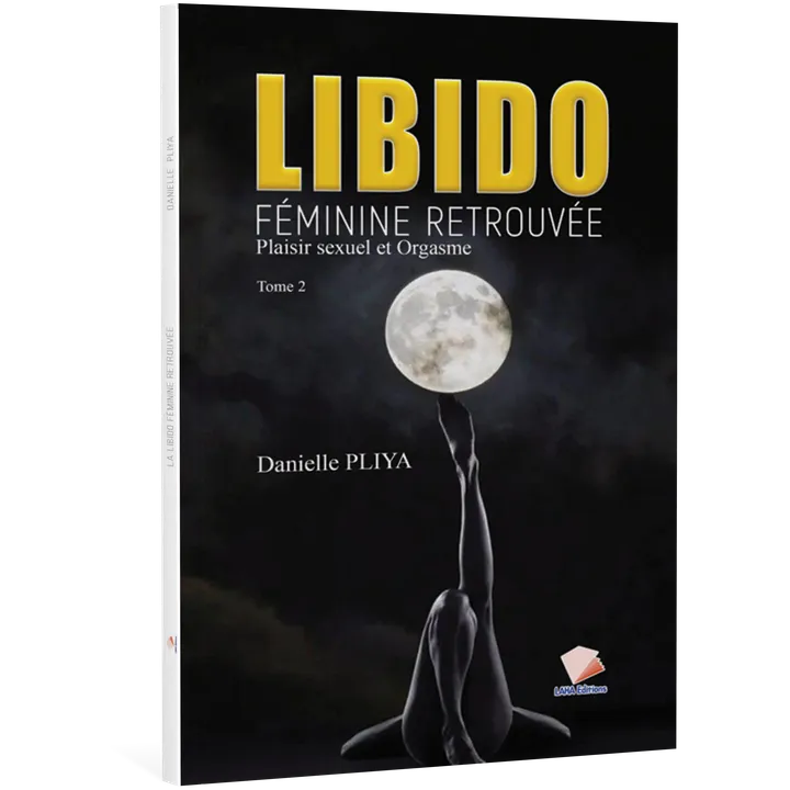 Couverture de La libido féminine retrouvée - Plaisir et orgasme - Tome 2 