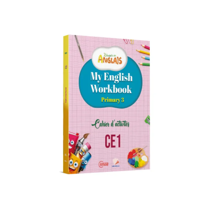 Couverture de My English Workbook Primary 3 - CE1 (Cahier d'activités)