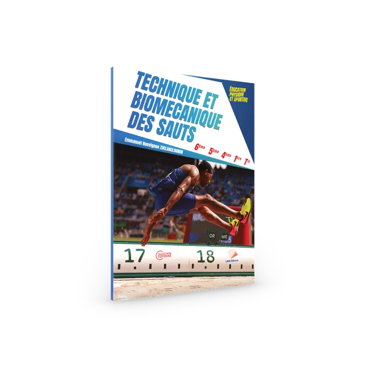 Couverture de Technique et Biomécanique des sauts - 6ème/5ème/4ème/1ère/Tle