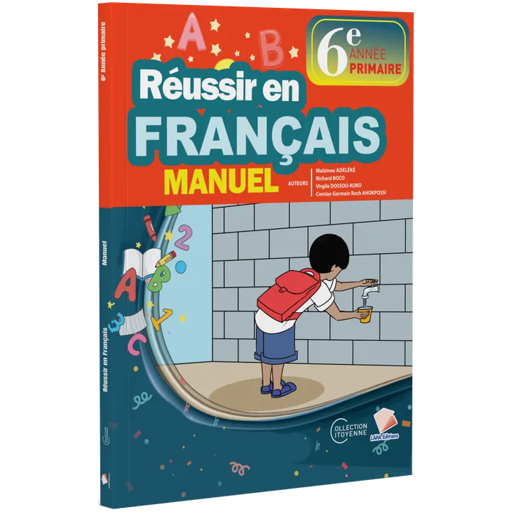 Couverture de Réussir en Français - 6ème Primaire (Manuel)