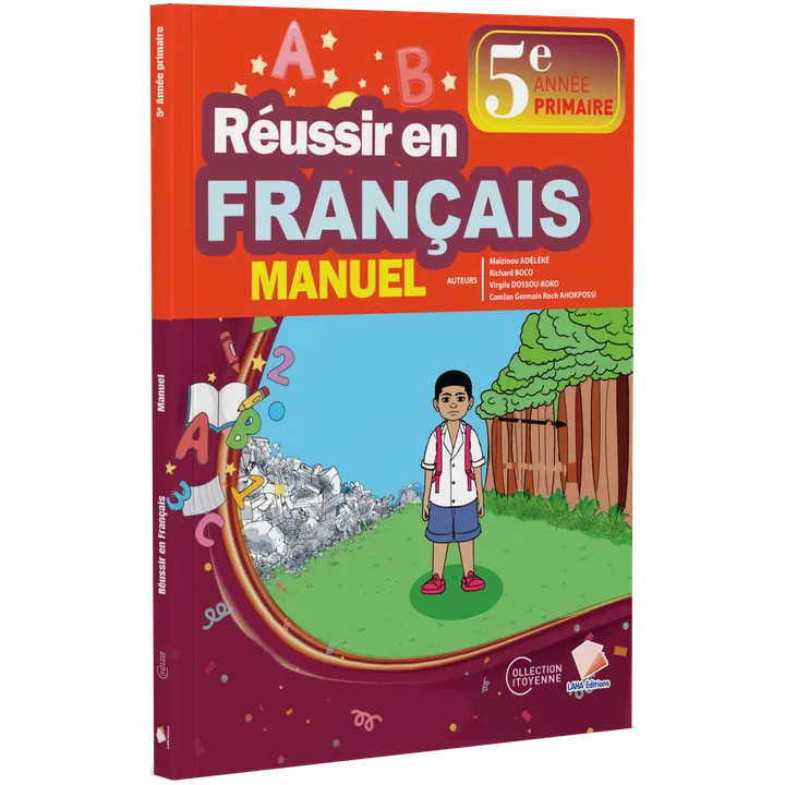 Couverture de Réussir en Français - 5ème Primaire (Manuel)