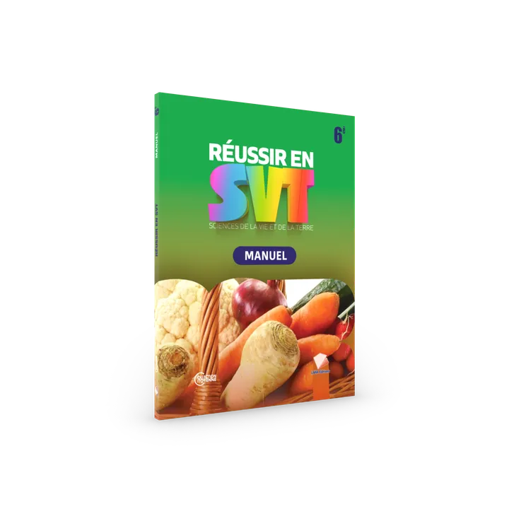 Couverture de Réussir en SVT - 6ème (Manuel)