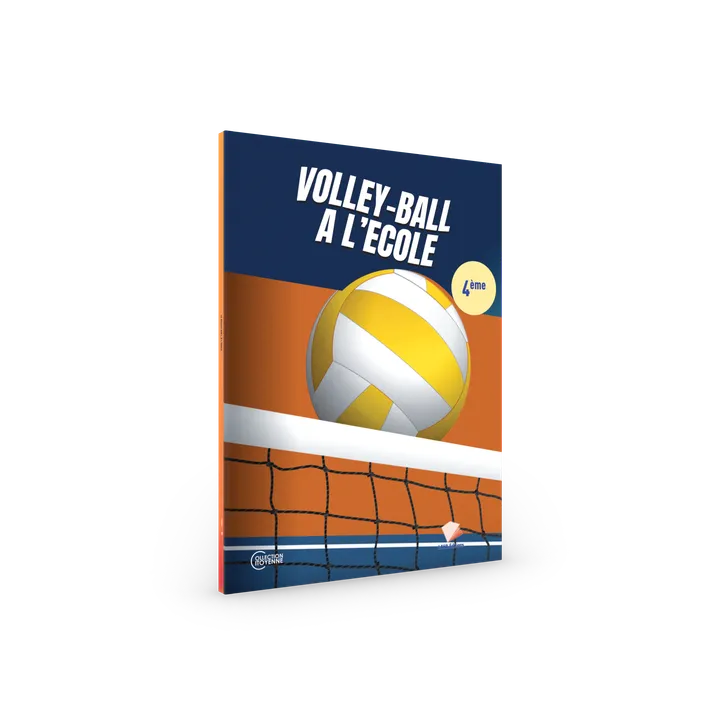 Couverture de Le volley-ball à l'école - 4ème