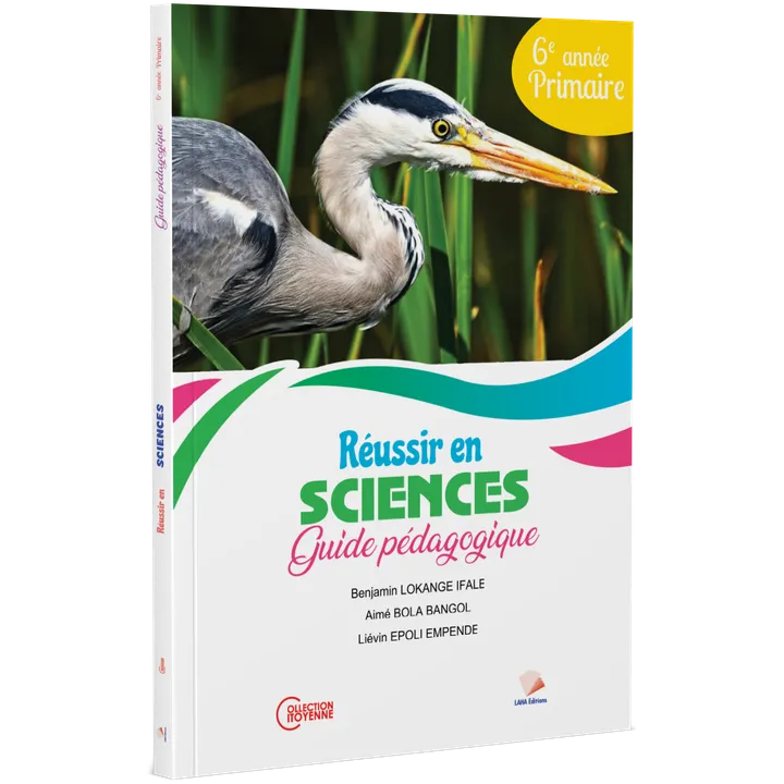 Couverture de Réussir en Sciences d'Éveil - 6ème Primaire (Guide pédagogique)