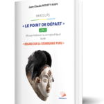 Le point de départ